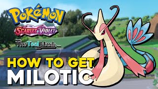 Pokemon Scarlet amp Violet Teal Mask DLC How To Get Milotic Prism Scale Location [upl. by Dorej]