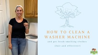 How To Clean a Washer Machine and Get Fresh Smelling Clothes Fast and Effective [upl. by Atiuqihc]