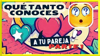 💞 ¿te atreves Qué tanto Conoces Realmente a tu Pareja ¡Desafío de 20 Preguntas parte 1 [upl. by Noitsirhc]