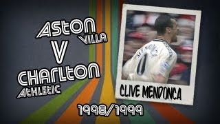 CLIVE MENDONCA  Aston Villa v Charlton 9899  Retro Goal [upl. by Anrev]