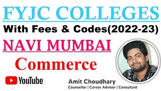 FYJC All Commerce Colleges Fees amp Codes in Navi Mumbai Region for 202223  11th admission online [upl. by Eetak]