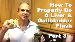 Gallbladder Flush And Liver Cleanse  BEST Gallbladder Flush Method To Get Rid Of Gallstones PART 3 [upl. by Behre]