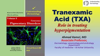 Tranexamic Acid TXA Role in treating hyperpigmentation [upl. by Illak]