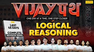 CLAT 2025  Logical Reasoning  Vijaypath Revision Series  Logical Reasoning for CLAT [upl. by Iaht]