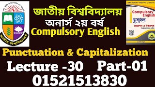 Punctuation amp Capitalization  Lecture 30  Part01 Honours 2nd Year  Compulsory English [upl. by Eladnek]