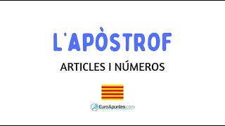 LAPÒSTROF EN CATALÀ ARTICLES I NÚMEROS [upl. by Silvie616]