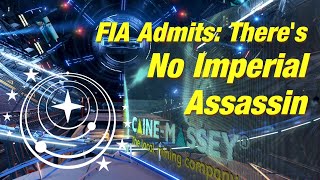 FIA Admits Theres No Imperial Assassin Elite Dangerous [upl. by Nagar]