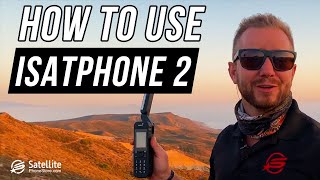 How to use the Inmarsat IsatPhone 2 satellite phone [upl. by Haye]