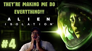 Alien isolation 4 HUMANS NEED TO LEAVE STUFF ALONE [upl. by Burhans]