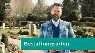 Bestattungsarten – eine elementare Entscheidung [upl. by Walls]