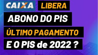 HOJE PAGAMENTO DO ABONO do PIS  PIS para quem trabalhou em 2022  Quem tem direito ao PIS 2023 [upl. by Notsag]