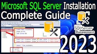 How to Install Microsoft SQL Server amp SSMS on Windows 1011  2023 Update  Complete guide [upl. by Notnyw]