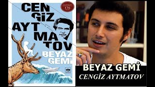 Cengiz Aytmatov  Beyaz Gemi Kitap Yorumu 1000 Kitap Yorumları [upl. by Mcgill]