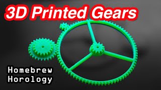 Gear Terminology CAD 3D Printing and Testing  Homebrew Horology 1  3D Printed Clock Development [upl. by Eeliak697]