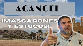 VISITANDO ACANCEH YUCATÁN MASCARONES Y ESTUCOS [upl. by Jara]