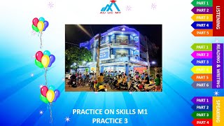 M1 PRACTICE 3 PRACTICE ON SKILLS [upl. by Diandre647]