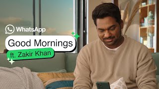 WhatsApp Good Mornings feat Zakir Khan  Message Privately with Multiple Layers of Protection [upl. by Piegari]