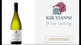 ASSYRTIKO  KTIMA KIRYIANNI [upl. by Othello684]