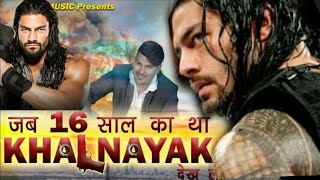 Jab 16 saal ka tha khalnayak full song  Ft Roman Reigns  Amit Saini rohtakiya new song [upl. by Nwahsir454]