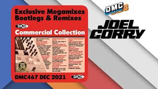 Joel Corry amp Friends Mixed By Keith Mann DMC Commercial Collection 467 [upl. by Tomasz]