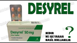 DESYREL Tablet Trazodon Nedir Niçin Kullanılır Nasıl Kullanılır Yan Etkileri Nelerdir [upl. by Sherry515]