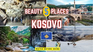 KOSOVO Travel 2024  Top 5 Beautiful Places To Visit In Kosovo [upl. by Eiraminot]