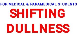 SHIFTING DULLNESS  CLINICAL LAB [upl. by Nessy934]