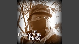 Ewe Thanksgiving Hymns I [upl. by Audsley]