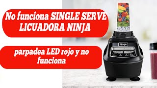 Licuadora NINJA  parpadea botón rojo y no prende RESUELTO [upl. by Luapsemaj]