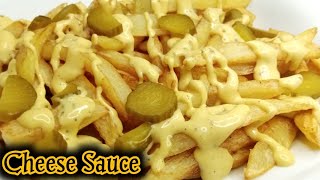 Irresistible Cheese Sauce with Crispy French Fries  How To Make Cheese Sauce At Home [upl. by Iey]