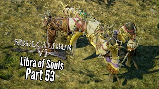 Lets Play Soul Calibur 6 Libra of SoulsPart 53Treasure Guard [upl. by Cordelie]