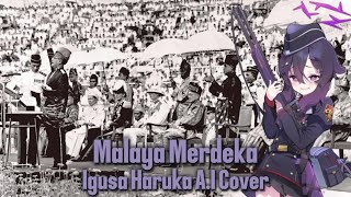 Malaya Merdeka Independent Malaya  Igusa Haruka AI Cover [upl. by Ardnuek496]