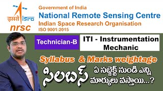 NRSC TechnicianB Instrumentation MechanicSyllabus amp Marks weightage Recruitment 2023 ISRO [upl. by Natrav]