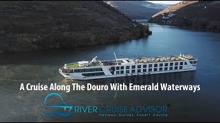 Cruise the Gorgeous Douro River with Emerald Waterways [upl. by Emelita]