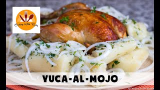 Yuca al Mojo [upl. by Meekar707]