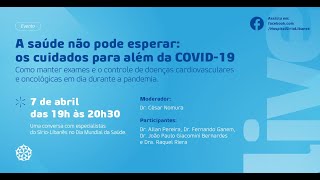 A saúde não pode esperar os cuidados para além da COVID19 [upl. by Siramay]