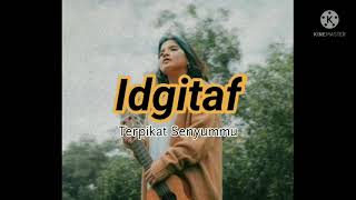 Idgitaf  Terpikat Senyummu Lirik 1 Jam Nonstop Tanpa Iklan [upl. by Anile]