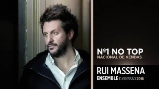 Rui Massena  ENSEMBLE Nº1 NO TOP DE VENDAS [upl. by Drofnelg]