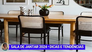 7 TENDÊNCIAS DE DECORAÇÃO QUE É UM LUXO PARA SALA DE JANTAR 2024 [upl. by Geraud]