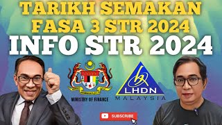 INFO TARIKH SEMAKAN STATUS DAN BAYARAN FASA 3 STR 2024 [upl. by Hoisch]