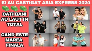 Asia Express 2024 Ei sunt castigatorii Cati BAN Iau luat Cand e MAREA FINALA [upl. by Melvena645]