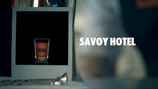 SAVOY HOTEL DRINK RECIPE  HOW TO MIX [upl. by Woods]