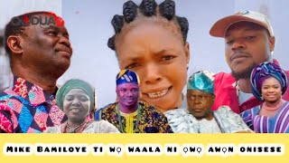 Awọn ẹgbẹ Onisese binu o kilo fun Mike Bamiloye lori ibajẹ isese wọn setan láti gbé wọn lo ilé ẹjọ́ [upl. by Tlok243]