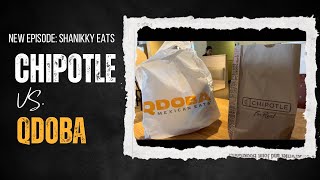 CHIPOTLE VS QDOBA Battle of the Burrito Bowls [upl. by Hoes]