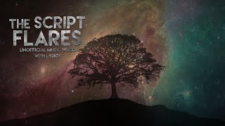 The Script  Flares  Music Video Lyrics [upl. by Anerak]