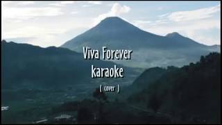 Viva Forever Karaoke  cover [upl. by Yuk]