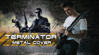 Terminator Theme  Metal Cover [upl. by Nnylassej]