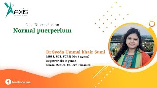 Case Discussion on quotNormal Puerperiumquot [upl. by Darrel]