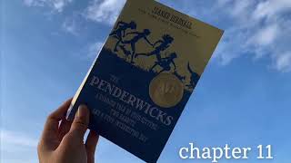 The Penderwicks by Jeanne Birdsall Chapter 11  Read Aloud [upl. by Festus]