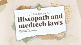 HISTOPATHOLOGY AND MEDTECH LAWS MOCK TEST FOR MEDTECH BOARD EXAM part 2 mtle recalls medtech [upl. by Siravart]